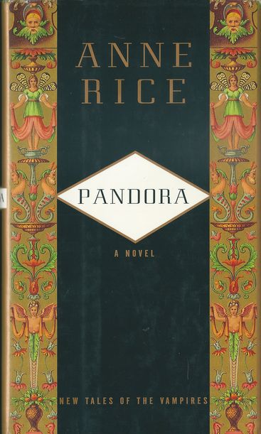 pandoanri PANDORA – Anne Rice
