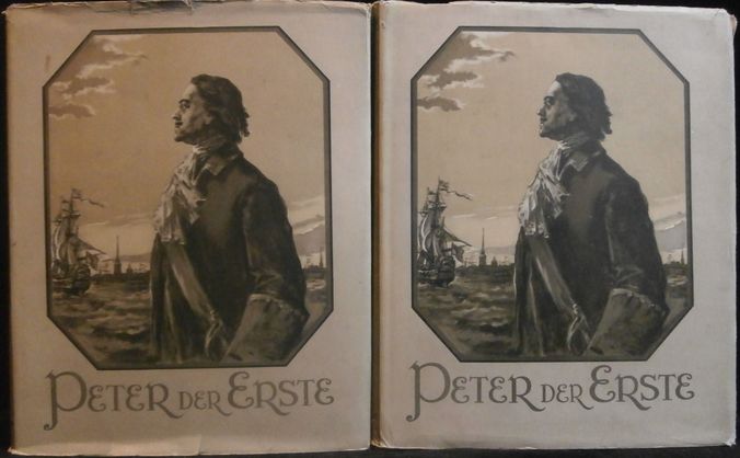 PETER DER ERSTE – Alexej Tolstoj
