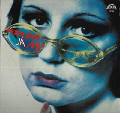 PETRA JANŮ – JÁ & MY LP deska