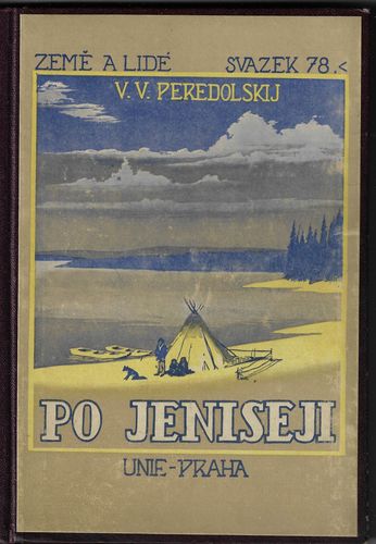 PO JENISEJI – V. V. Peredolskij