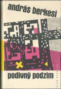 PODIVNÝ PODZIM – András Berkesi