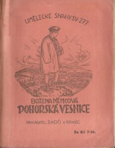 POHORSKÁ VESNICE – Božena Němcová