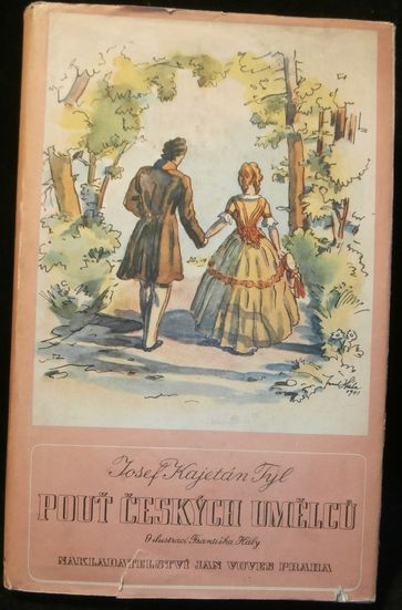 POUŤ ČESKÝCH UMĚLCŮ – Josef Kajetán Tyl