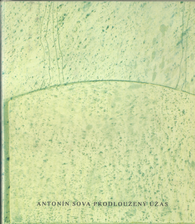 PRODLOUŽENÝ ÚŽAS – Antonín Sova