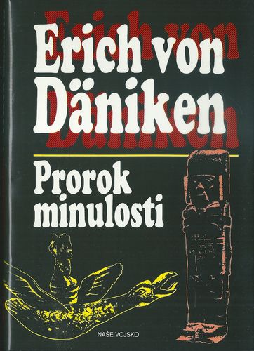 promin PROROK MINULOSTI – Erich von Däniken