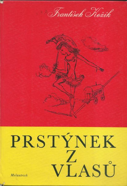 PRSTÝNEK Z VLASŮ – František Kožík