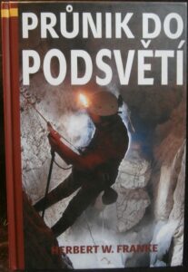 PRŮNIK DO PODSVĚTÍ – Herbert W. Franke