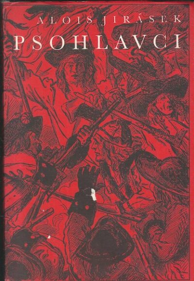 PSOHLAVCI – Alois Jirásek