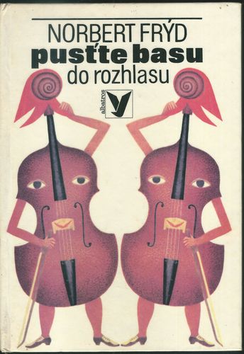 PUSŤTE BASU DO ROZHLASU – detail 2