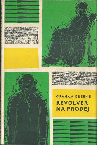 REVOLVER NA PRODEJ – Graham Greene