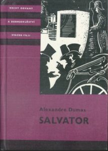 SALVATOR I, II – Alexandre Dumas