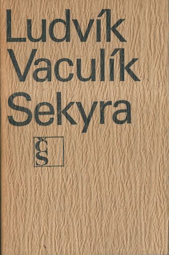 SEKYRA – Ludvík Vaculík