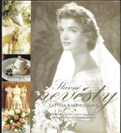 SLAVNÉ NEVĚSTY – Letitia Baldrigeová