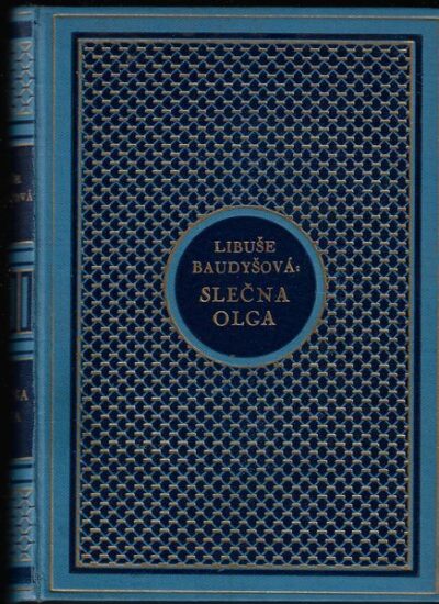 SLEČNA OLGA – Libuše Baudyšová