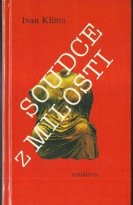SOUDCE Z MILOSTI – Ivan Klíma