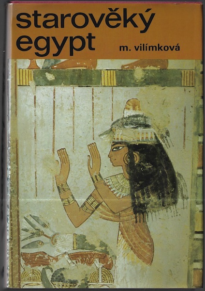 STAROVĚKÝ EGYPT – M. Vilímková