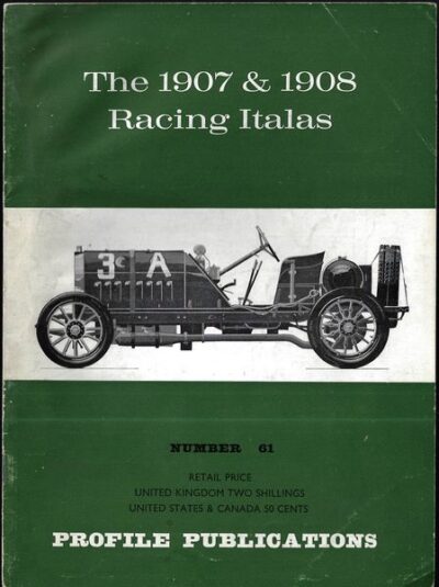 THE 1907 & 1908 RACING ITALAS – Cecil Clutton