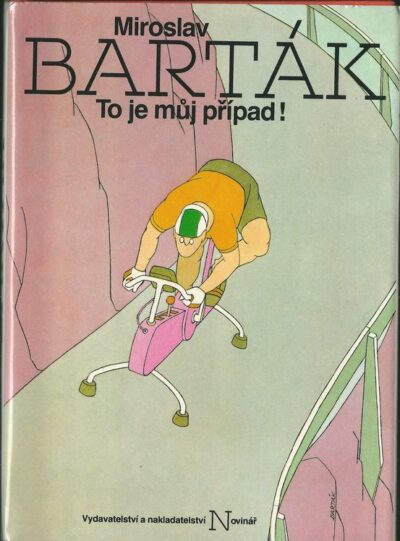 TO JE MŮJ PŘÍPAD! – Miroslav Barták