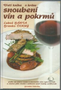 TŘETÍ KNIHA O KRÁSE SNOUBENÍ VÍN A POKRMŮ