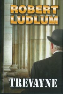 TREVAYNE – Robert Ludlum