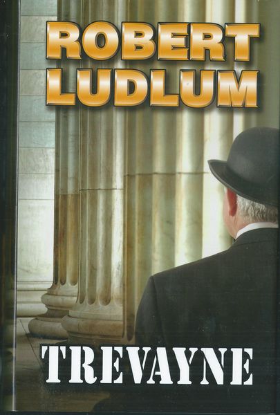 TREVAYNE – Robert Ludlum