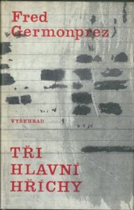 TŘI HLAVNÍ HŘÍCHY – Fred Germonprez