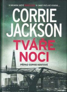 TVÁŘE NOCI – Corrie Jackson