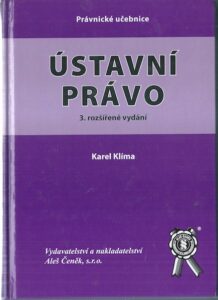 ÚSTAVNÍ PRÁVO – Karel Klíma