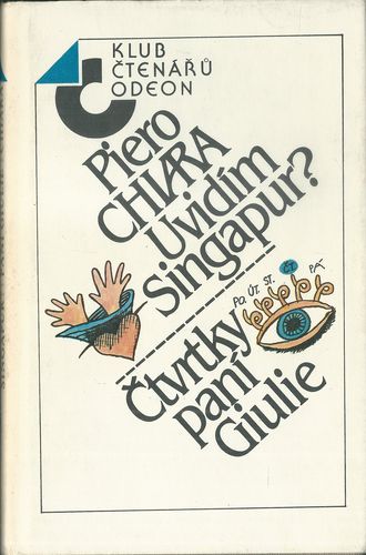 UVIDÍM SINGAPUR? / ČTVRTKY PANÍ GIULIE – detail 1