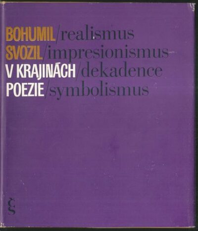 V KRAJINÁCH POEZIE – Bohumil Svozil