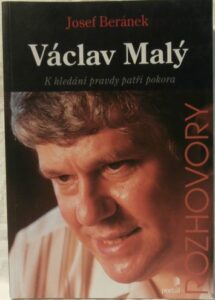 VÁCLAV MALÝ – ROZHOVORY – Josef Beránek