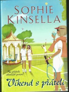 VÍKEND S PŘÁTELI – Sophie Kinsell
