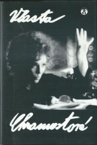 VLASTA CHRAMOSTOVÁ – Vlasta Chramostová