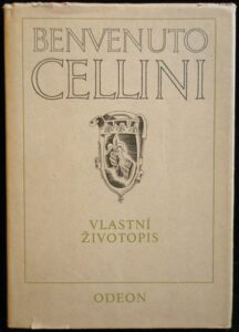 VLASTNÍ ŽIVOTOPIS – Benvenuto Cellini