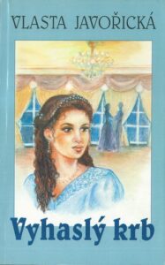 VYHASLÝ KRB – Vlasta Javořická