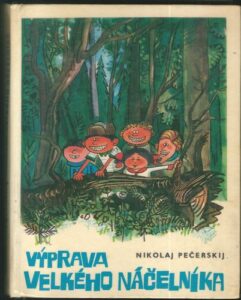 VÝPRAVA VELKÉHO NÁČELNÍKA – Nikolaj Pečerskij