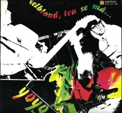 YOYO BAND – VELBLOUD, TEN SE MÁ… LP deska