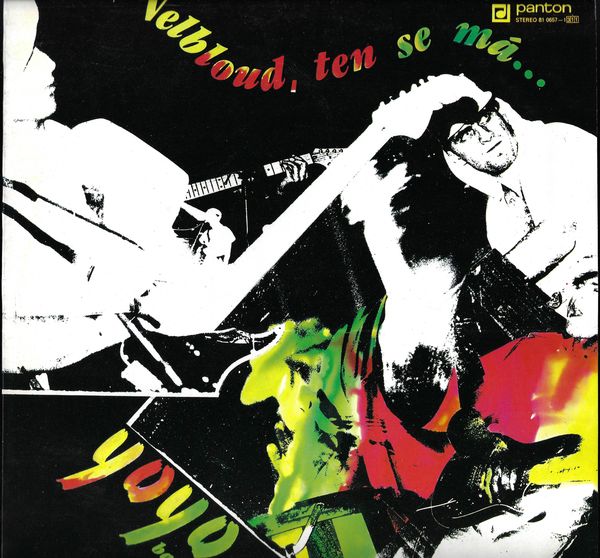YOYO BAND – VELBLOUD, TEN SE MÁ… LP deska