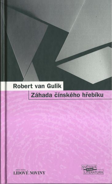 ZÁHADA ČÍNSKÉHO HŘEBÍKU – Robert van Gulik