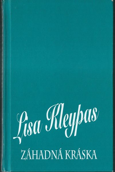 zahnkrsk ZÁHADNÁ KRÁSKA – Lisa Kleypas