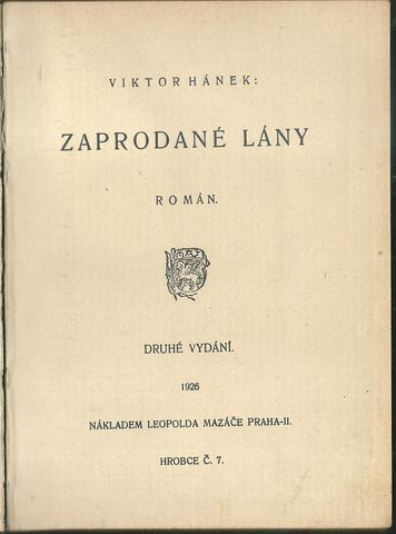 ZAPRODANÉ LÁNY – Viktor Hánek