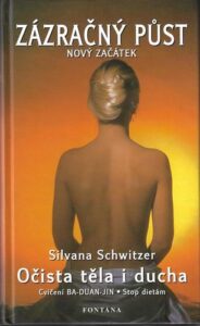 ZÁZRAČNÝ PŮST – Silvana Schwitzer