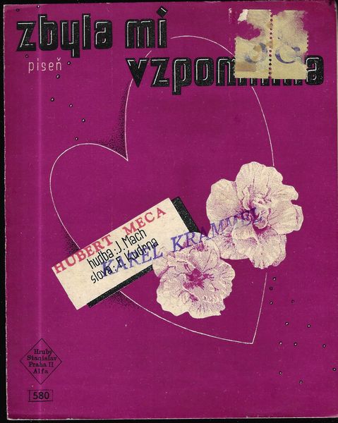 ZBYLA MI VZPOMÍNKA – Hudba J. Mach