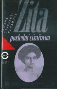 ZITA – POSLEDNÍ CÍSAŘOVNA