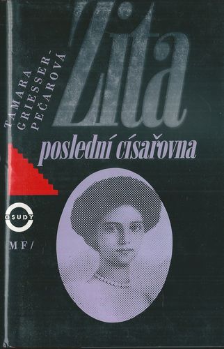 posldncisrv ZITA – POSLEDNÍ CÍSAŘOVNA