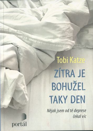 ZÍTRA JE BOHUŽEL TAKY DEN – Tobi Katze