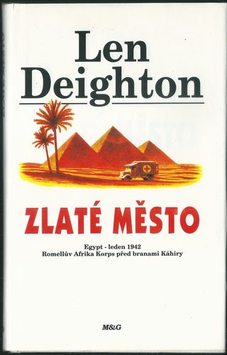 ZLATÉ MĚSTO – Len Deighton