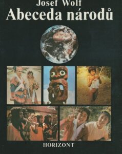 ABECEDA NÁRODŮ – Josef Wolf