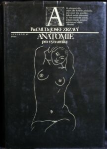 ANATOMIE PRO VÝTVARNÍKY – Josef Zrzavý