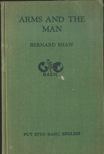 ARMS AND THE MAN – Bernard Shaw
